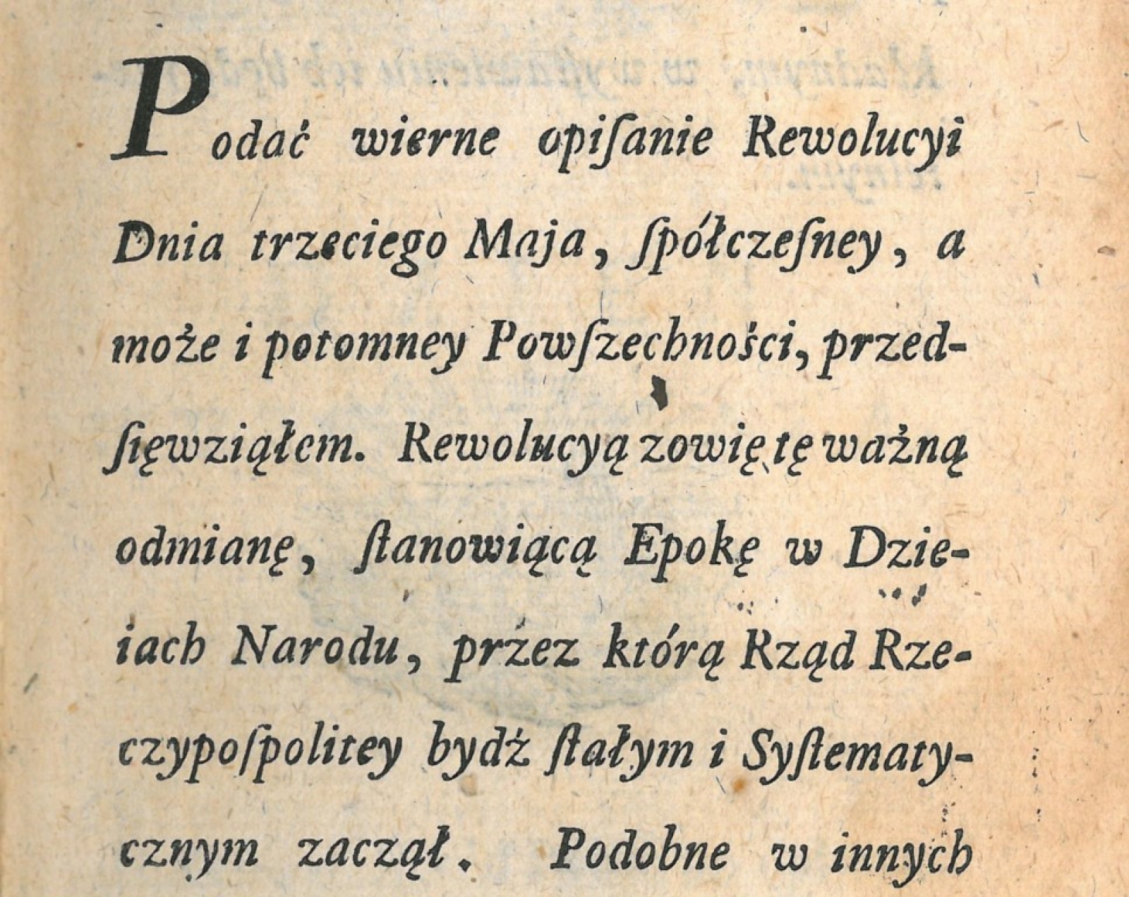 Fragment przedmowy do opisu wydarzeń 3 Maja autorstwa Franciszka Siarczyńskiego lub jego brata Antoniego 